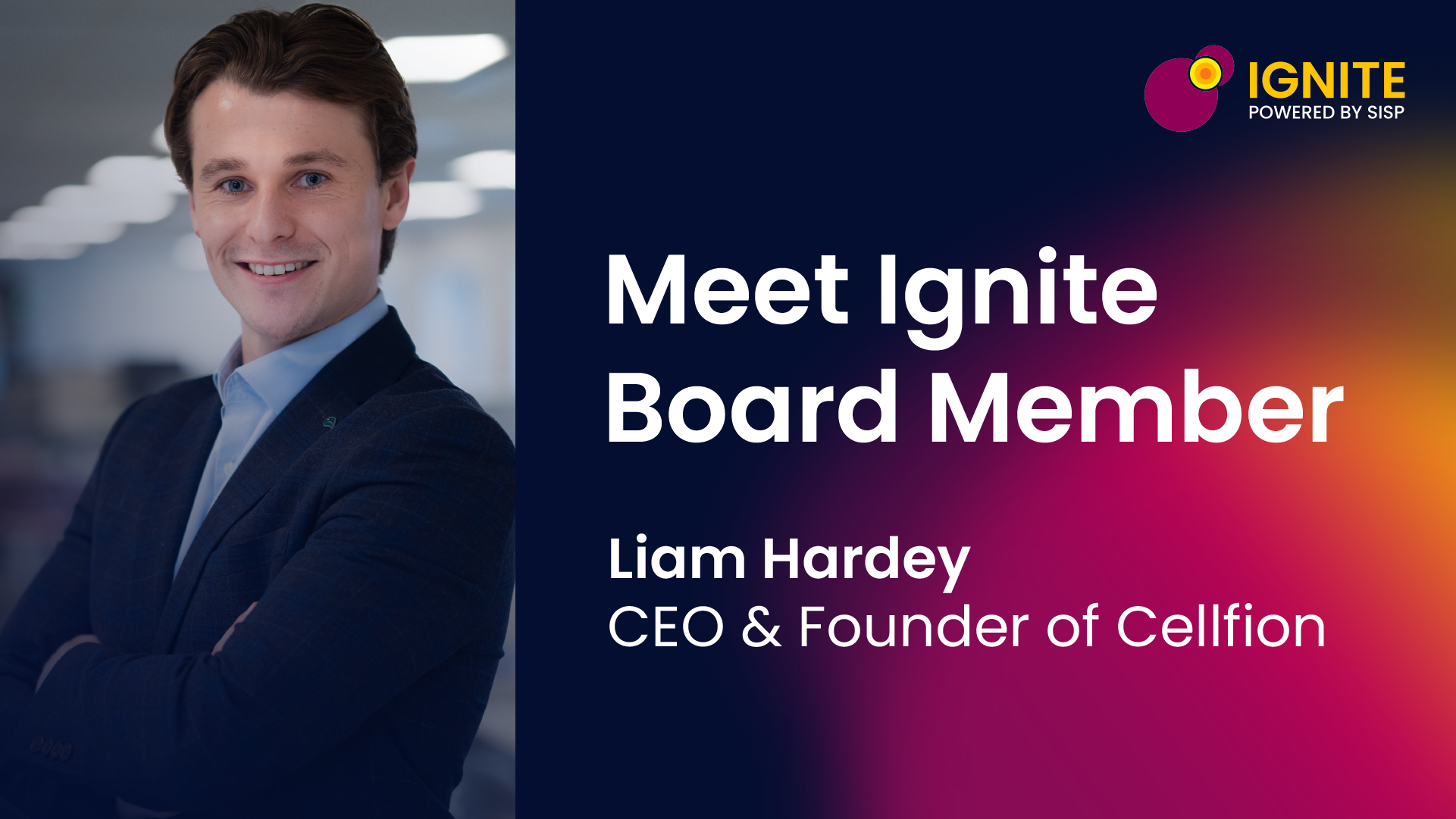 Liam Hardey, founder and CEO of Swedish deeptech startup Cellfion, newly appointed board member of Ignite Sweden.